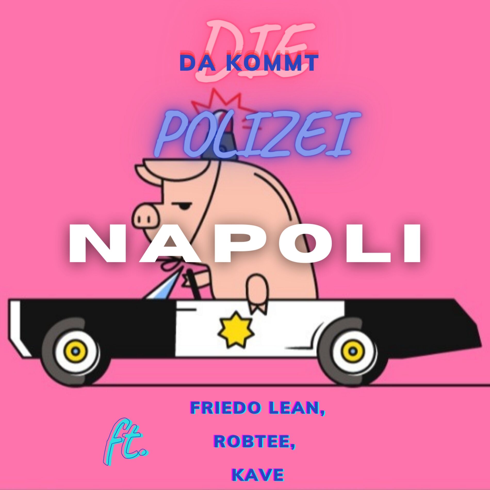 Album cover of Da kommt die Polizei