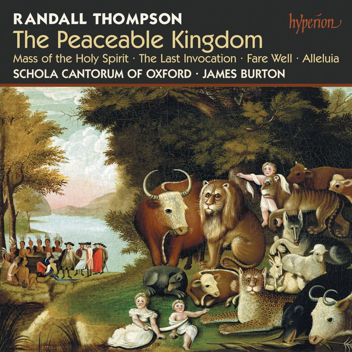 Album cover of Thompson: The Peaceable Kingdom & Other Choral Works