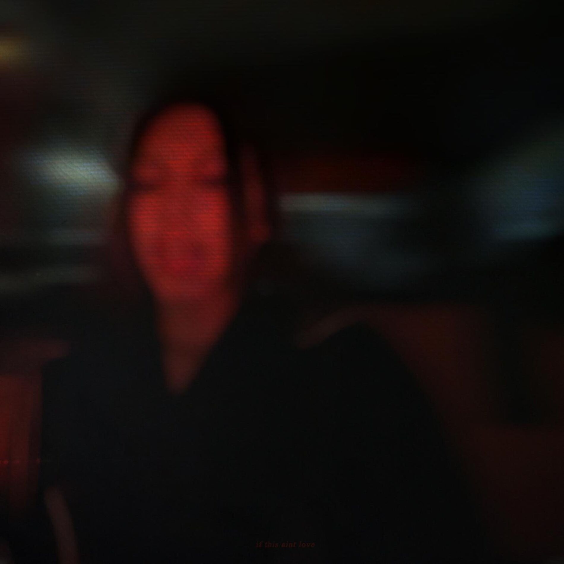 Album cover of if this ain't love
