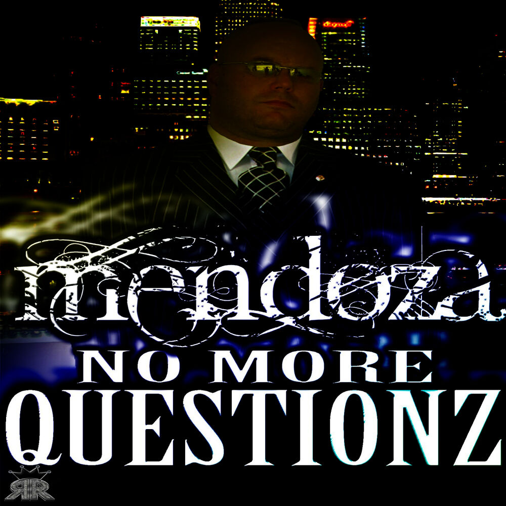 Picture of No More Questionz