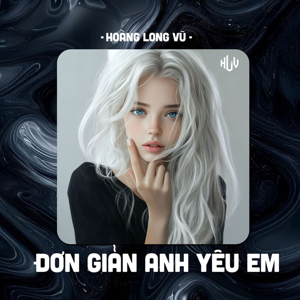 Picture of Đơn Giản Anh Yêu Em (HLV Remix)