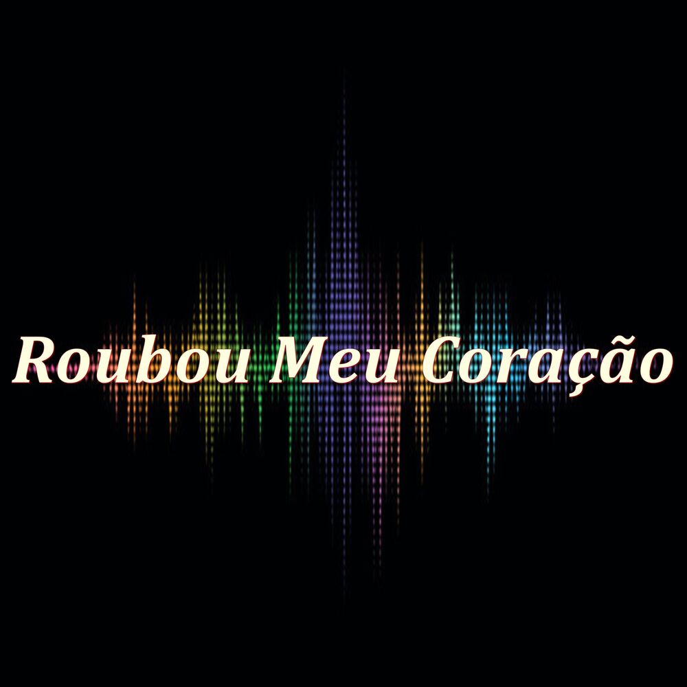 Picture of Roubou Meu Coração