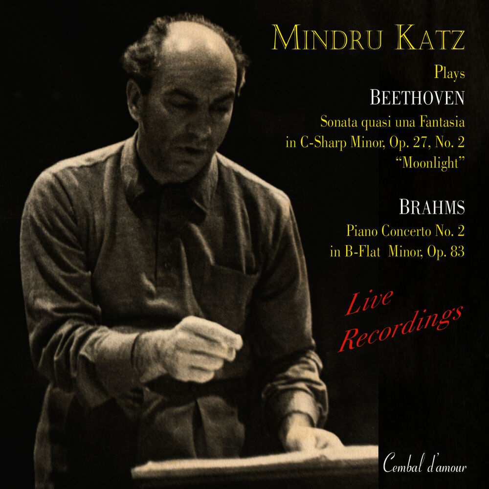 Picture of Passion & Power: Mindru Katz Plays Beethoven & Brahms, Vol. 2