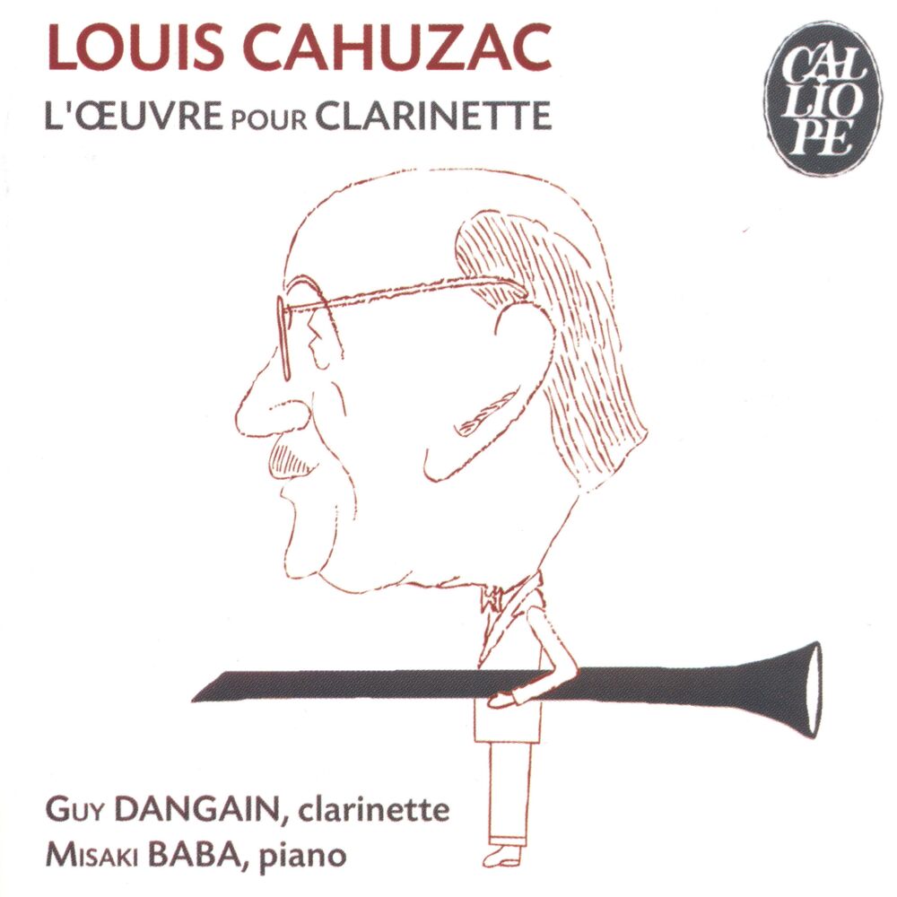 Picture of Louis Cahuzac: L'œuvre pour la clarinette
