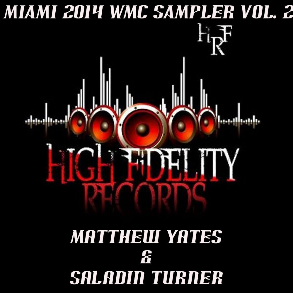 Picture of High Fidelity Productions 2014 WMC Miami Sampler Vol. 2