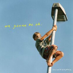Cover of We Gonna Be Ok
