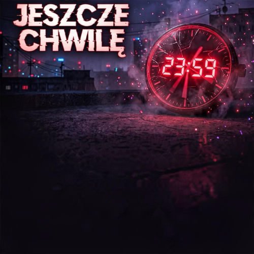 Jeszcze Chwilę