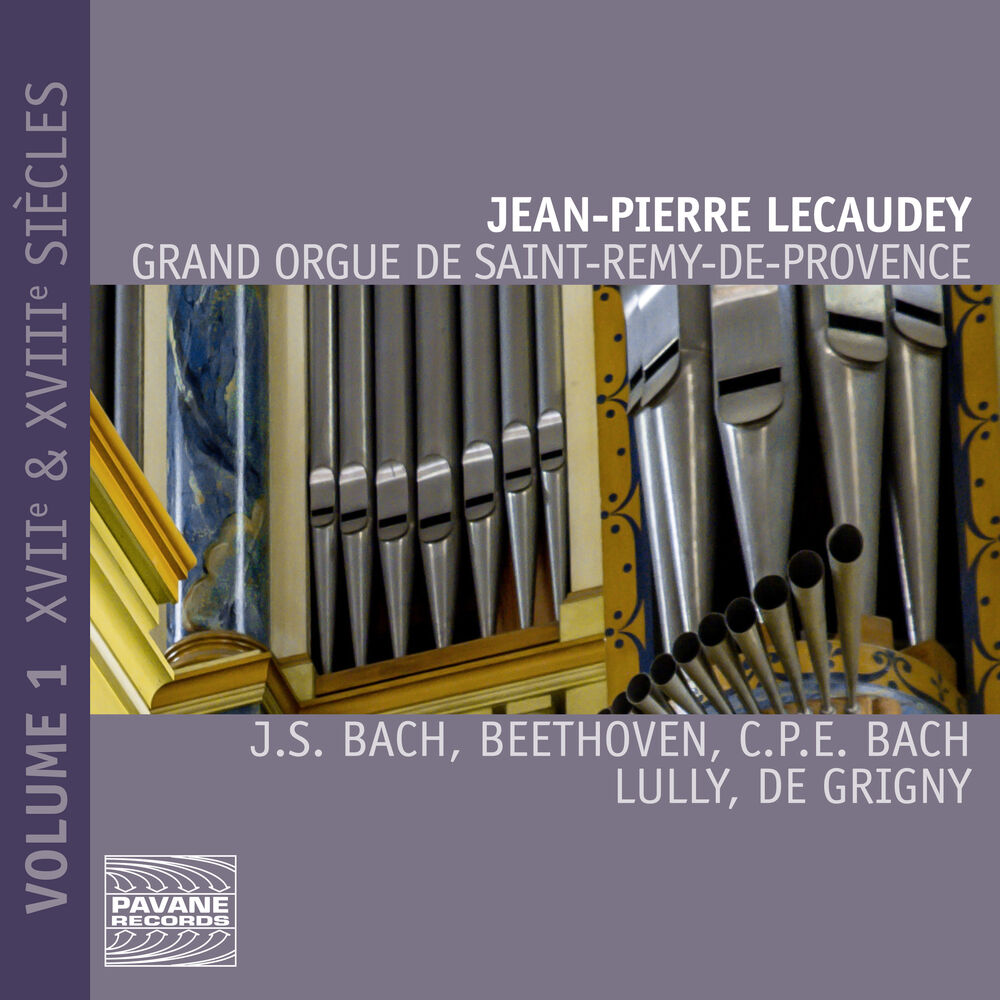 Picture of Grand orgue de Saint-Rémy-de-Provence, Vol. 1 (XVIIe & XVIIIe siècles)