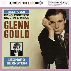 Cover of Beethoven: Piano Concerto No. 3 in C Minor, Op. 37 (Gould Remastered)