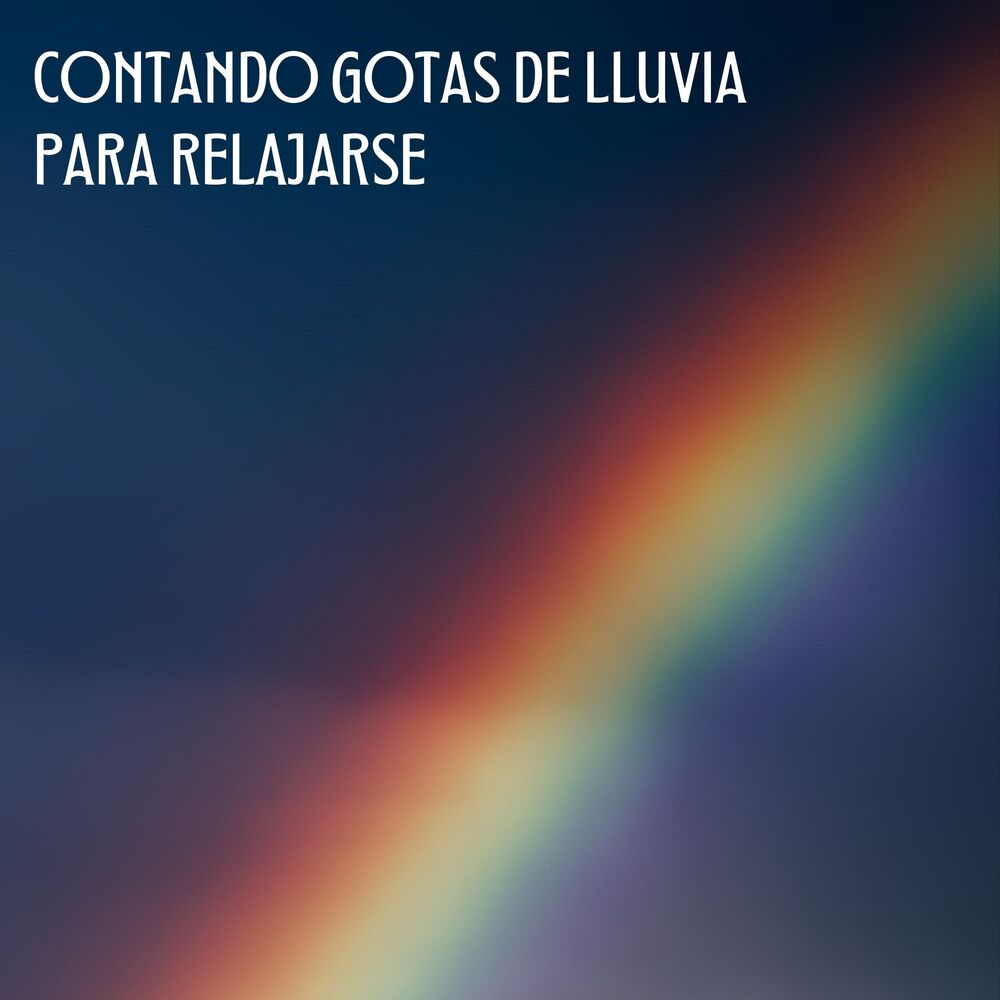 Picture of Contando Gotas De Lluvia Para Relajarse