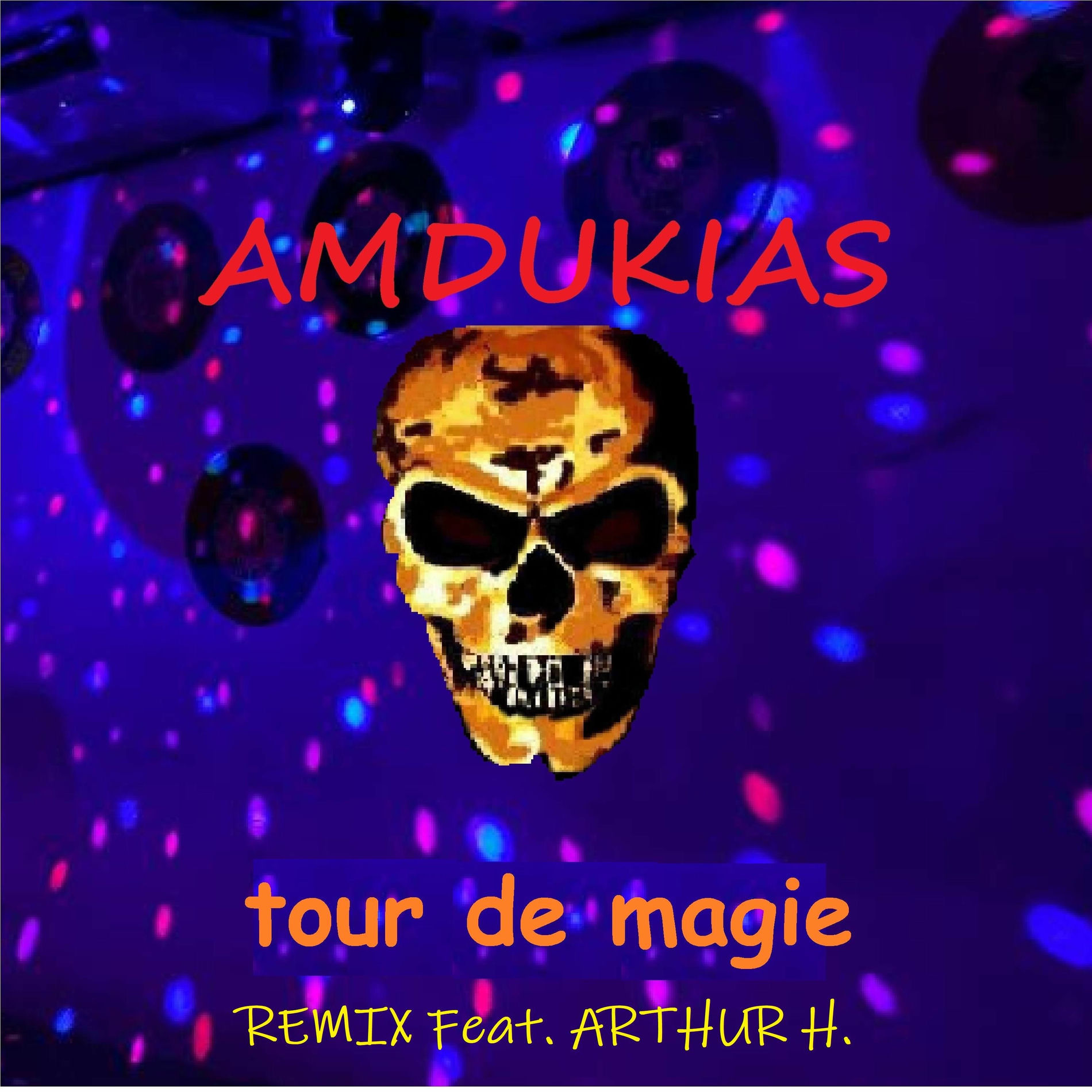 Album cover of Tour de magie (feat. Arthur H)