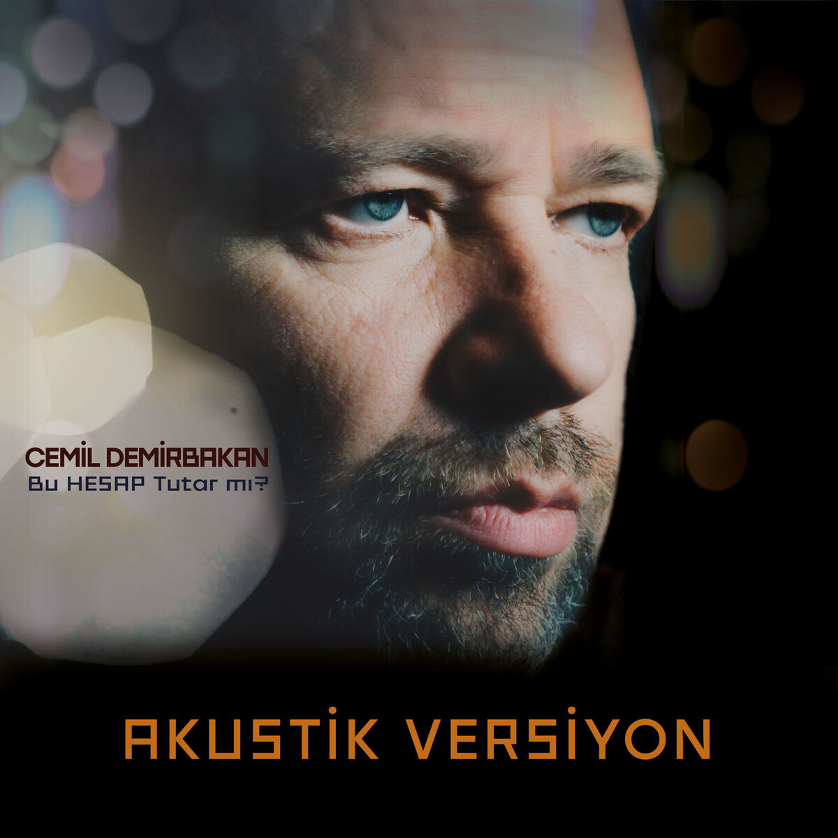 Album cover of Bu Hesap Tutar mı ? (Akustik)