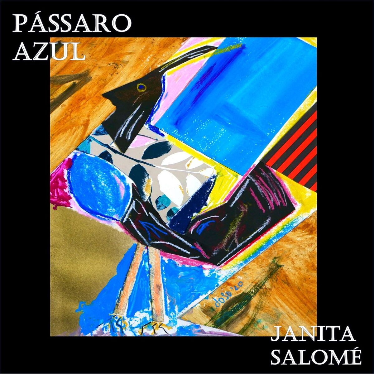 Album cover of Pássaro Azul