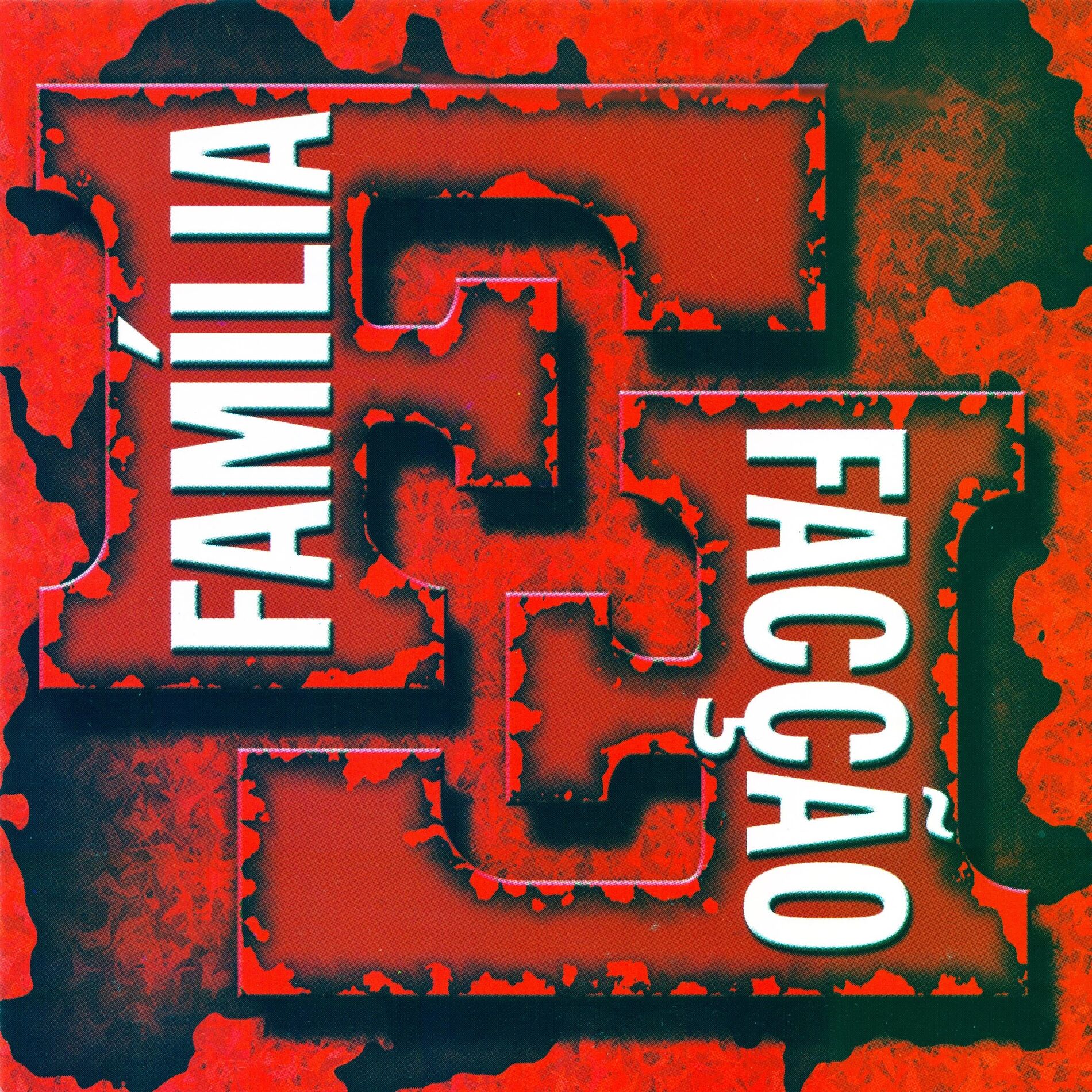 Album cover of Família Facção