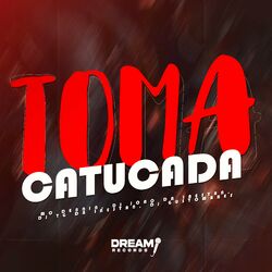 Cover of Toma Catucada