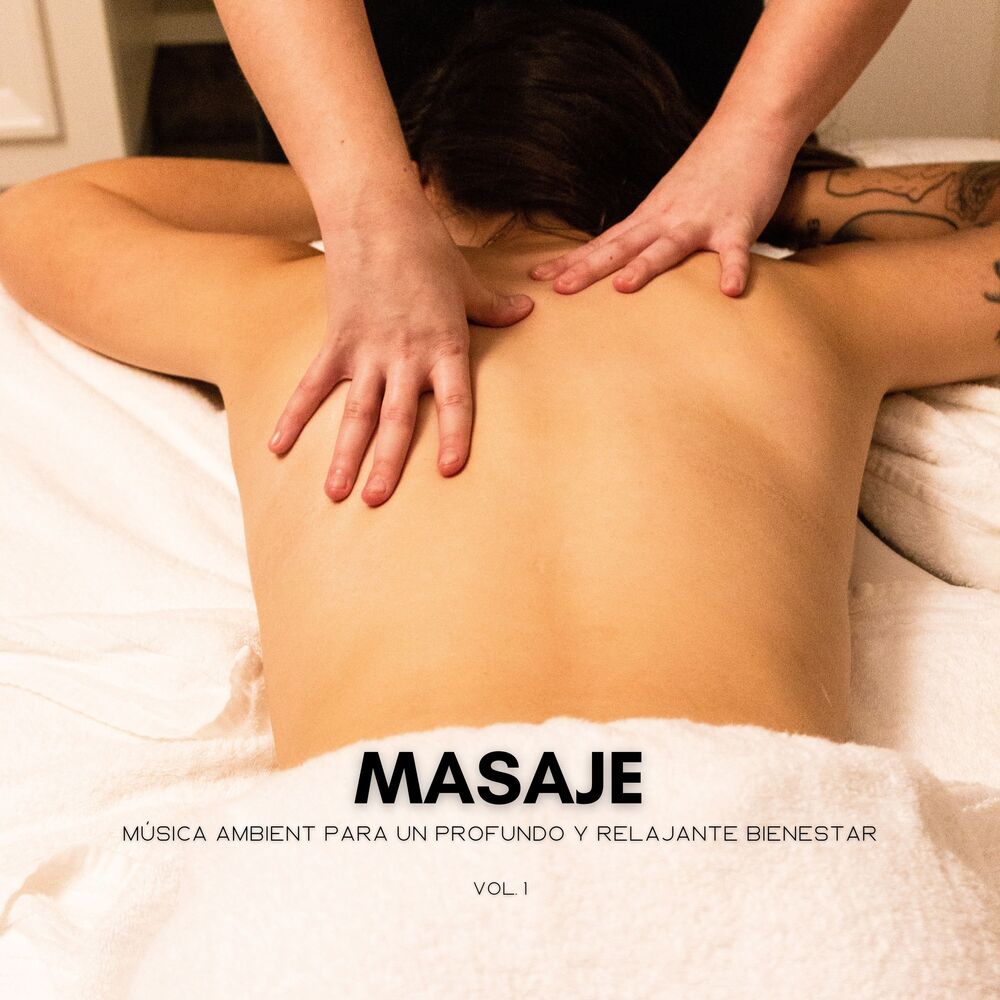 Picture of Masaje: Música Ambient Para Un Profundo Y Relajante Bienestar Vol. 1