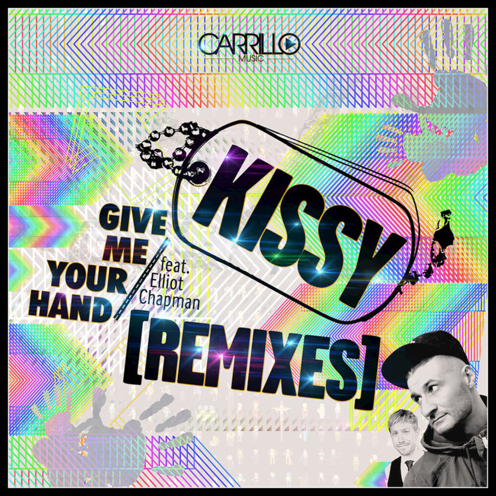 Picture of Give Me Your Hand (feat. Elliot Chapman) - The Remixes