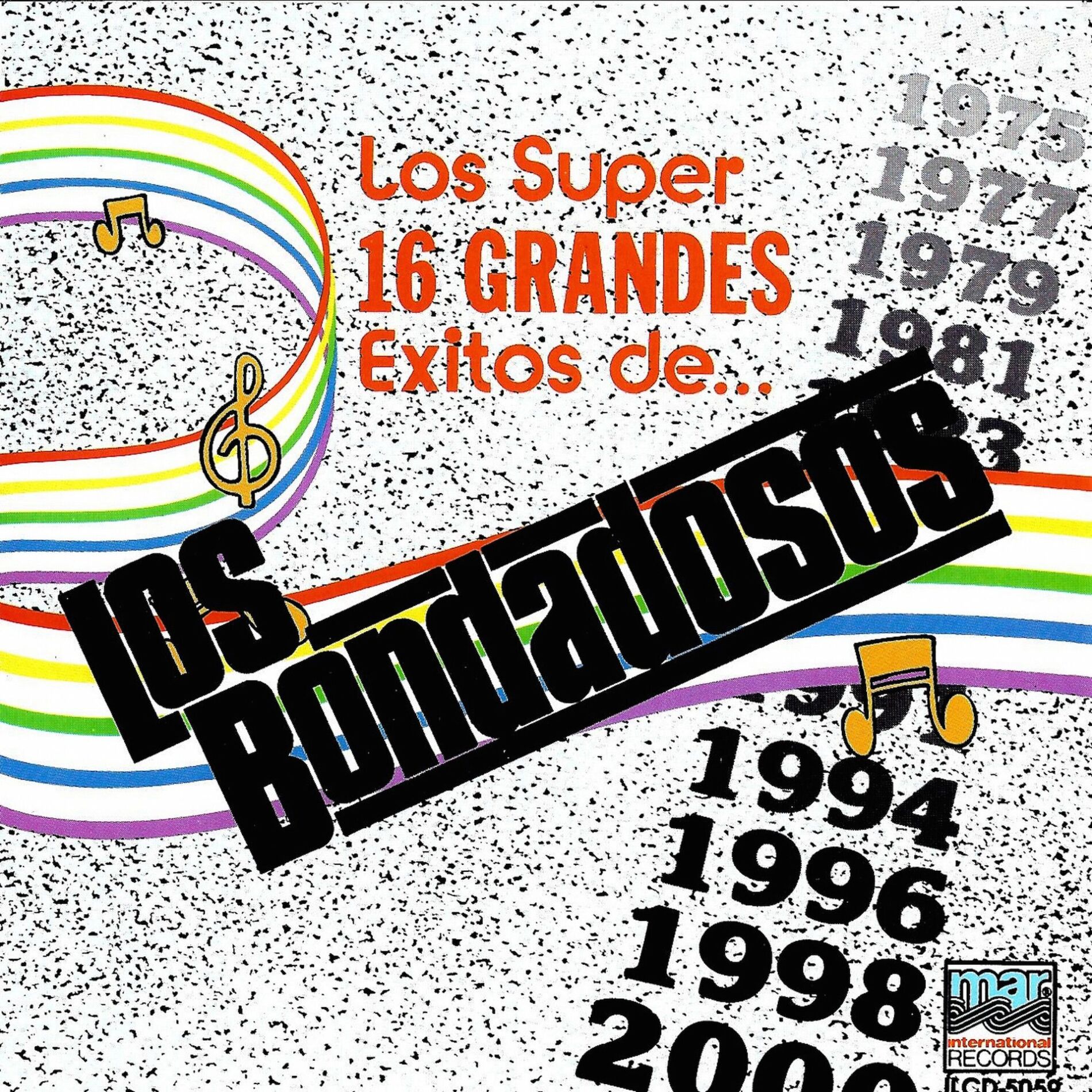 Album cover of Los 16 Grandes Exitos De Los Bondadosos