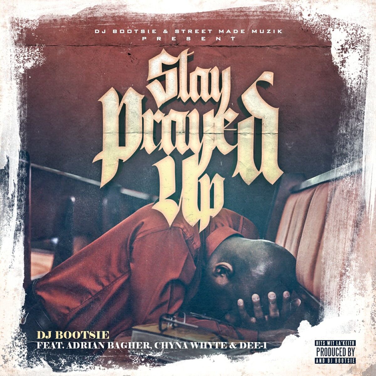 Album cover of Stay Prayed Up