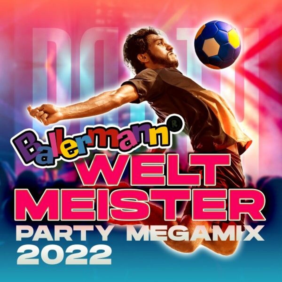 Album cover of Ballermann Weltmeister Party Megamix 2022