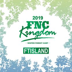 Cover of Live 2019 FNC KINGDOM -WINTER FOREST CAMP-