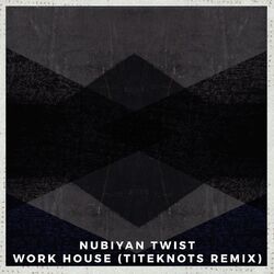 Cover of Work House (Titeknots Remix)