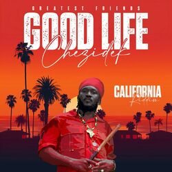 Cover of Good Life (California Riddim)