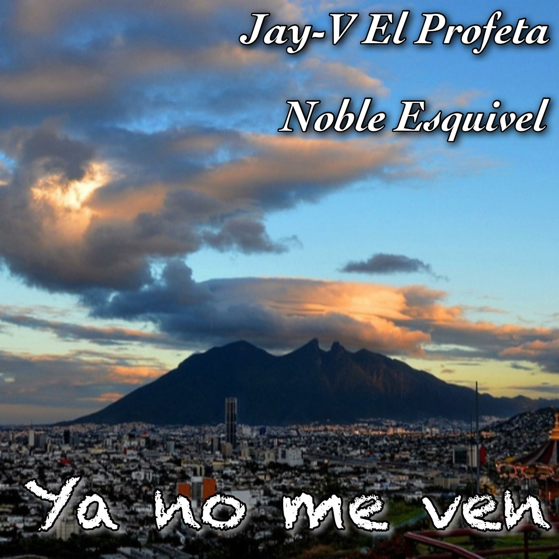 Album cover of Ya no me ven (feat. Noble Esquivel)