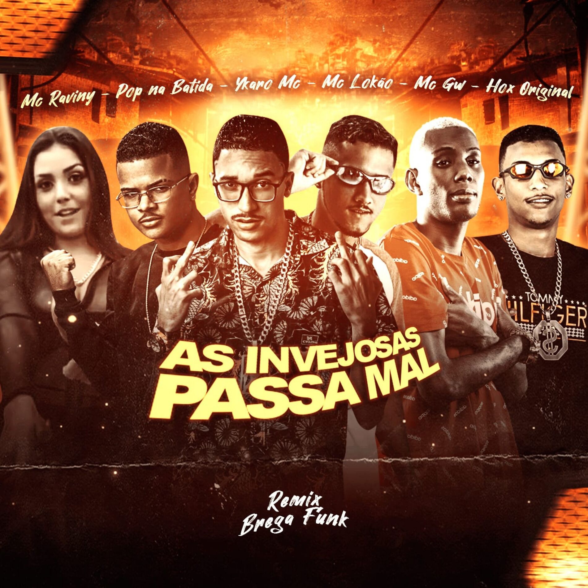 Album cover of As Invejosas Passam Mal