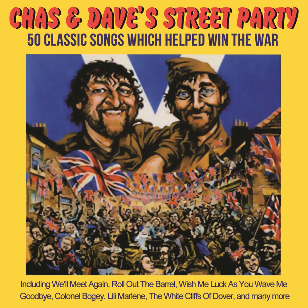 Picture of Chas & Dave's Street Party: 50 Classic Songs Which Helped Win The War
