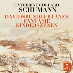Cover of Schumann: Fantasie, Op. 17, Davidsbündlertänze, Op. 6 & Kinderszenen, Op. 15