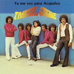 Cover of Ya Me Voy para Acapulco