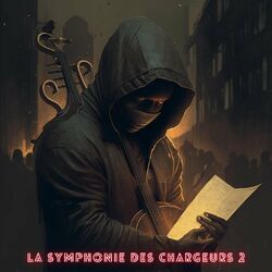 Cover of La Symphonie des chargeurs (Vol 2)