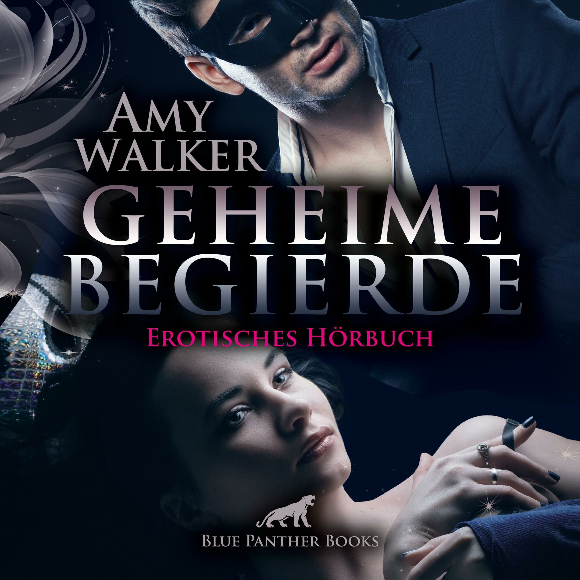 Album cover of Geheime Begierde / Erotik Audio Story / Erotisches Hörbuch (Sex, Leidenschaft, Erotik, Geil und Lust)