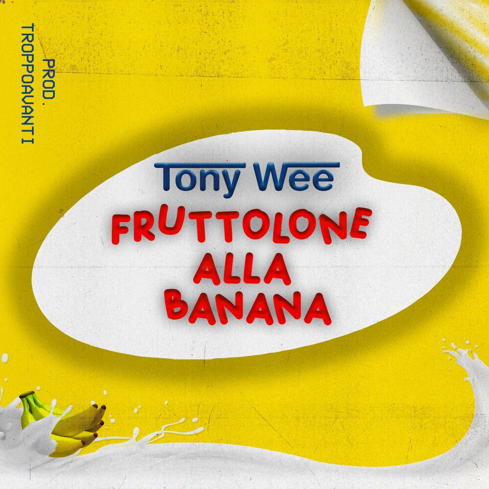 Picture of Fruttolone alla banana (feat. TroppoAvanti)
