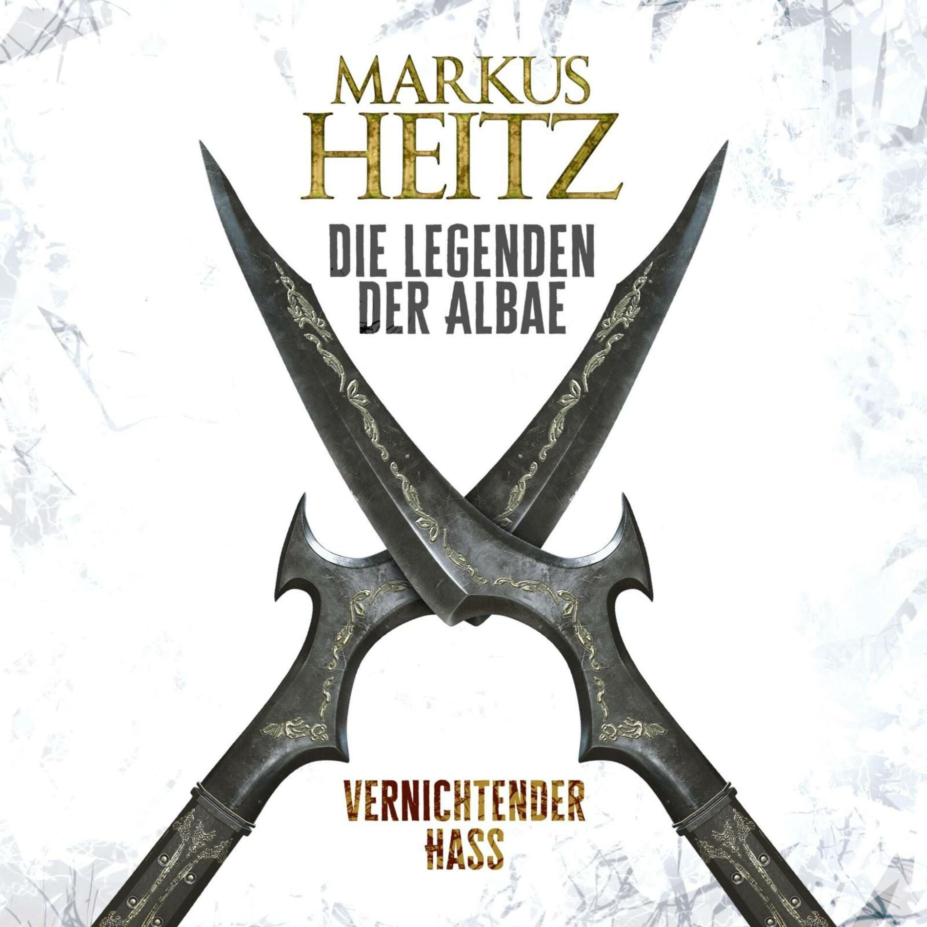 Album cover of Kapitel 1.1 - Vernichtender Hass (Die Legenden der Albae 2)