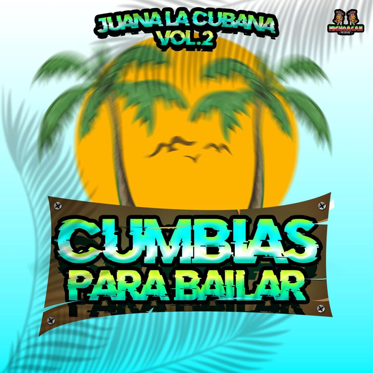 Album cover of Juana La Cubana Vol. 2