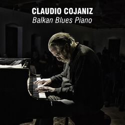 Cover of Balkan Blues Piano (Live at City of Asylum @ Alphabet City, Pittsburgh)