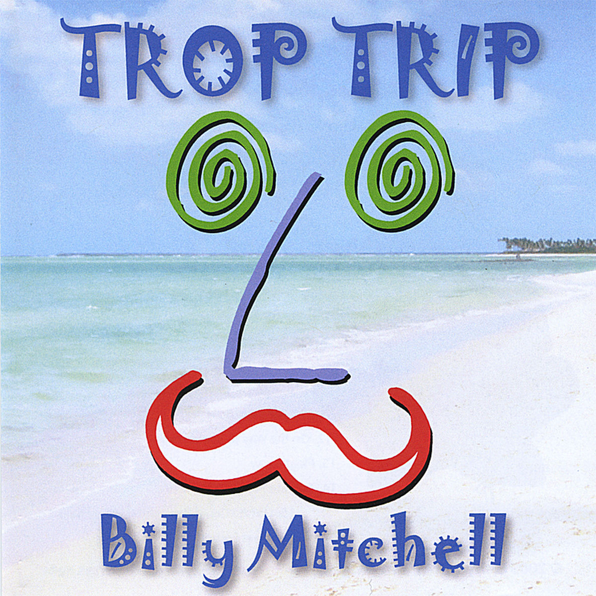 Album cover of Trop Trip