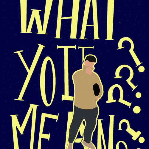 What you mean