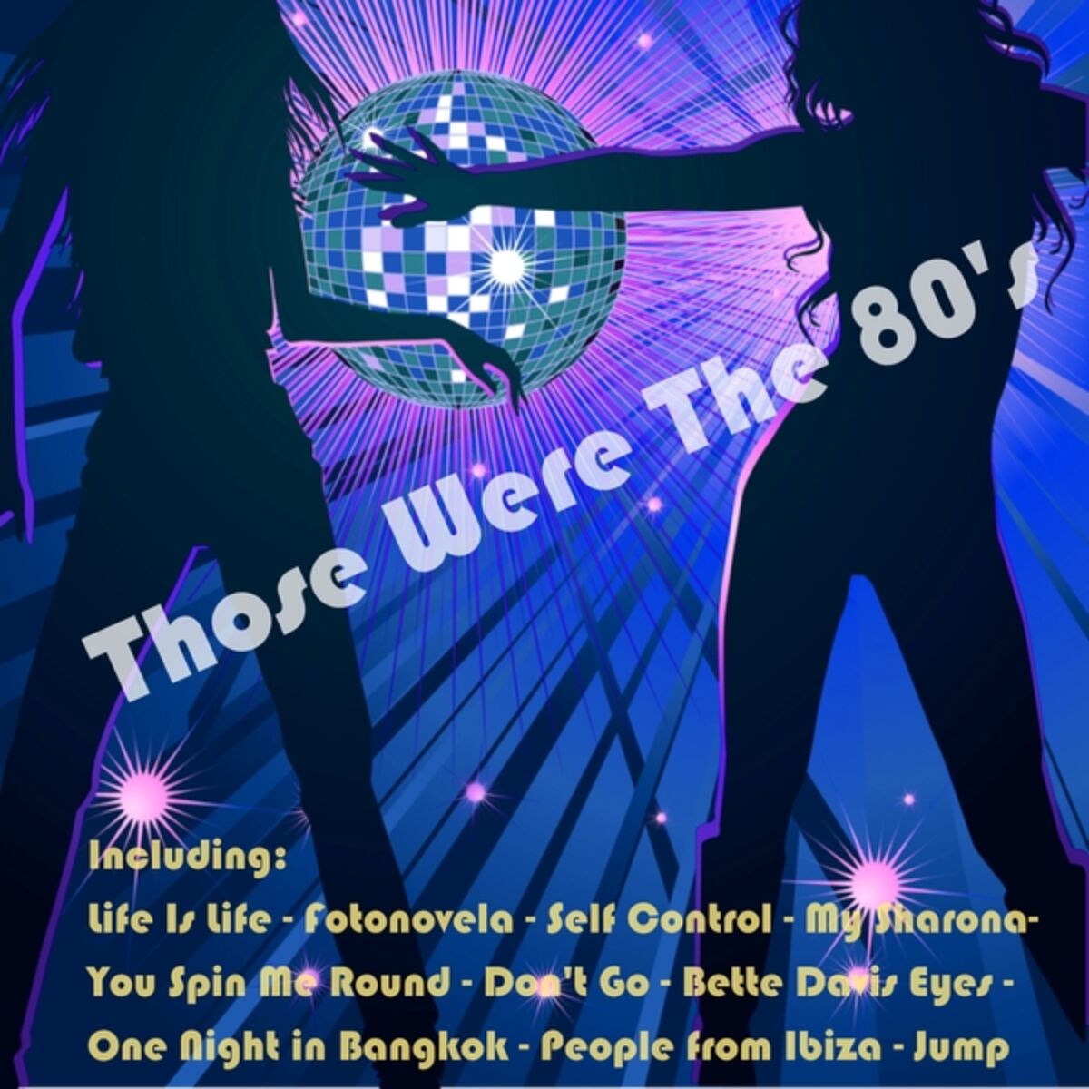 Album cover of Those Were the 80's