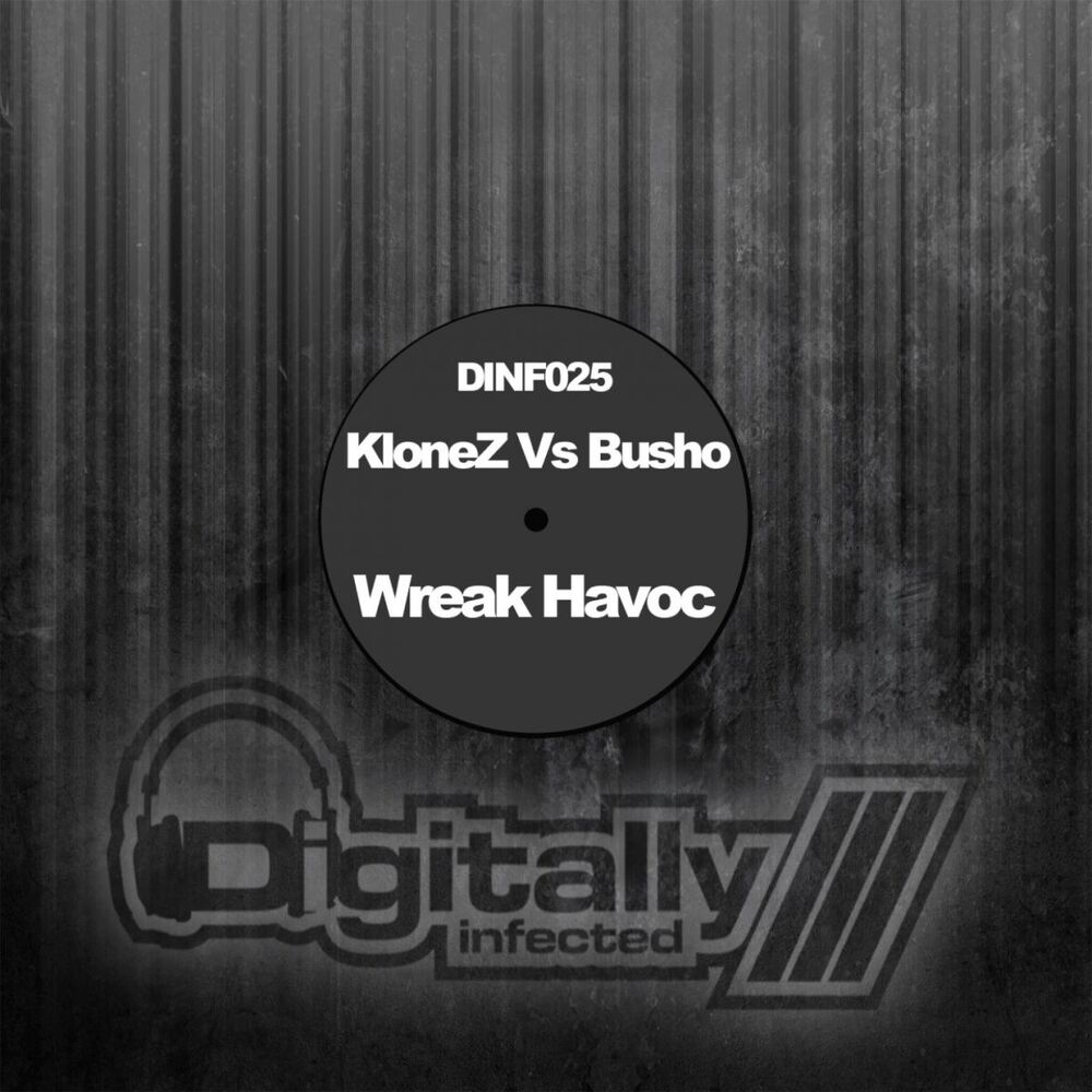 Picture of Wreak Havoc (The Remixes) (Klonez vs. Busho)