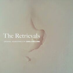 Cover of The Retrievals (Original Podcast Soundtrack)