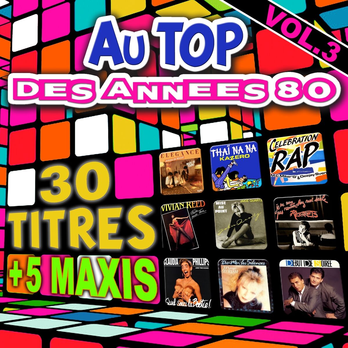 Album cover of Au top des années 80, vol. 3