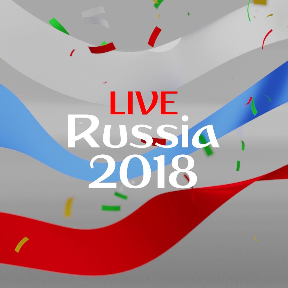 Picture of Live Russia 2018 - The Official Workout Song, Mix it Up for Running, Jogging, Fitness & Cardio