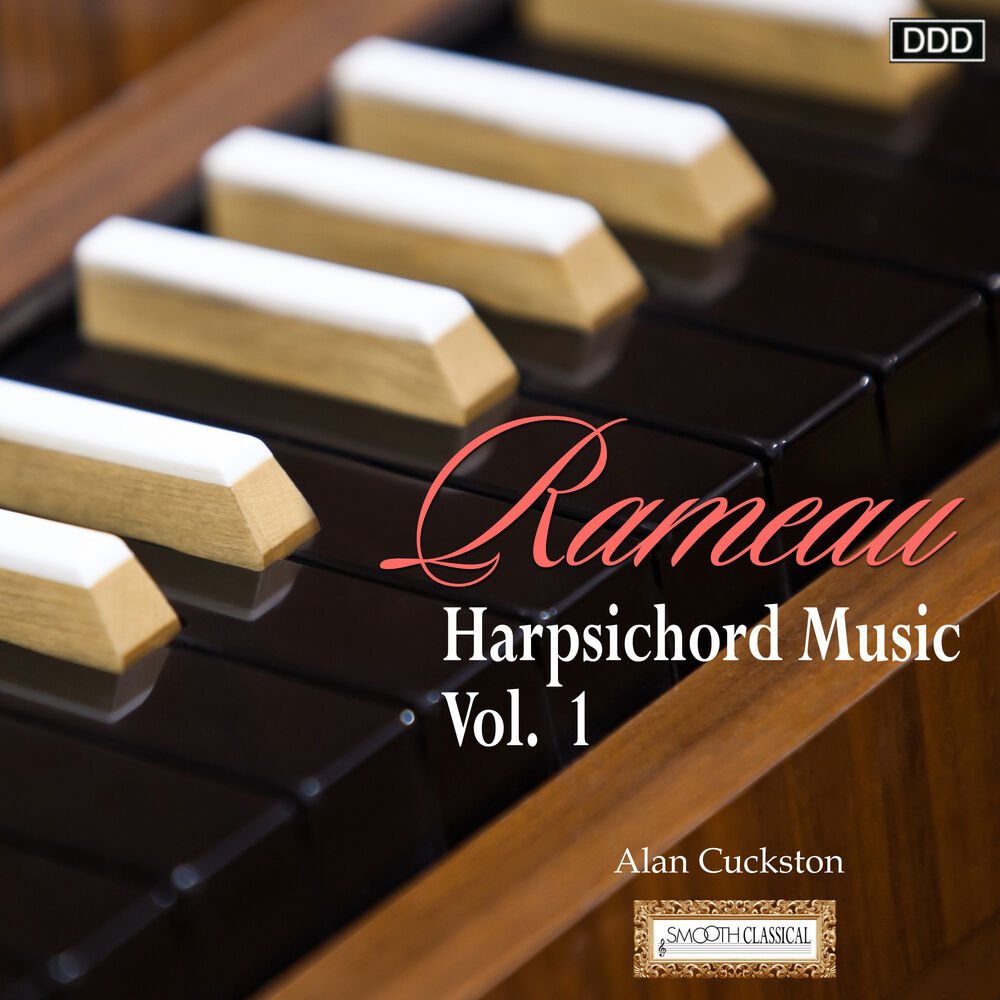 Picture of Rameau: Harpsichord Music, Vol. 1