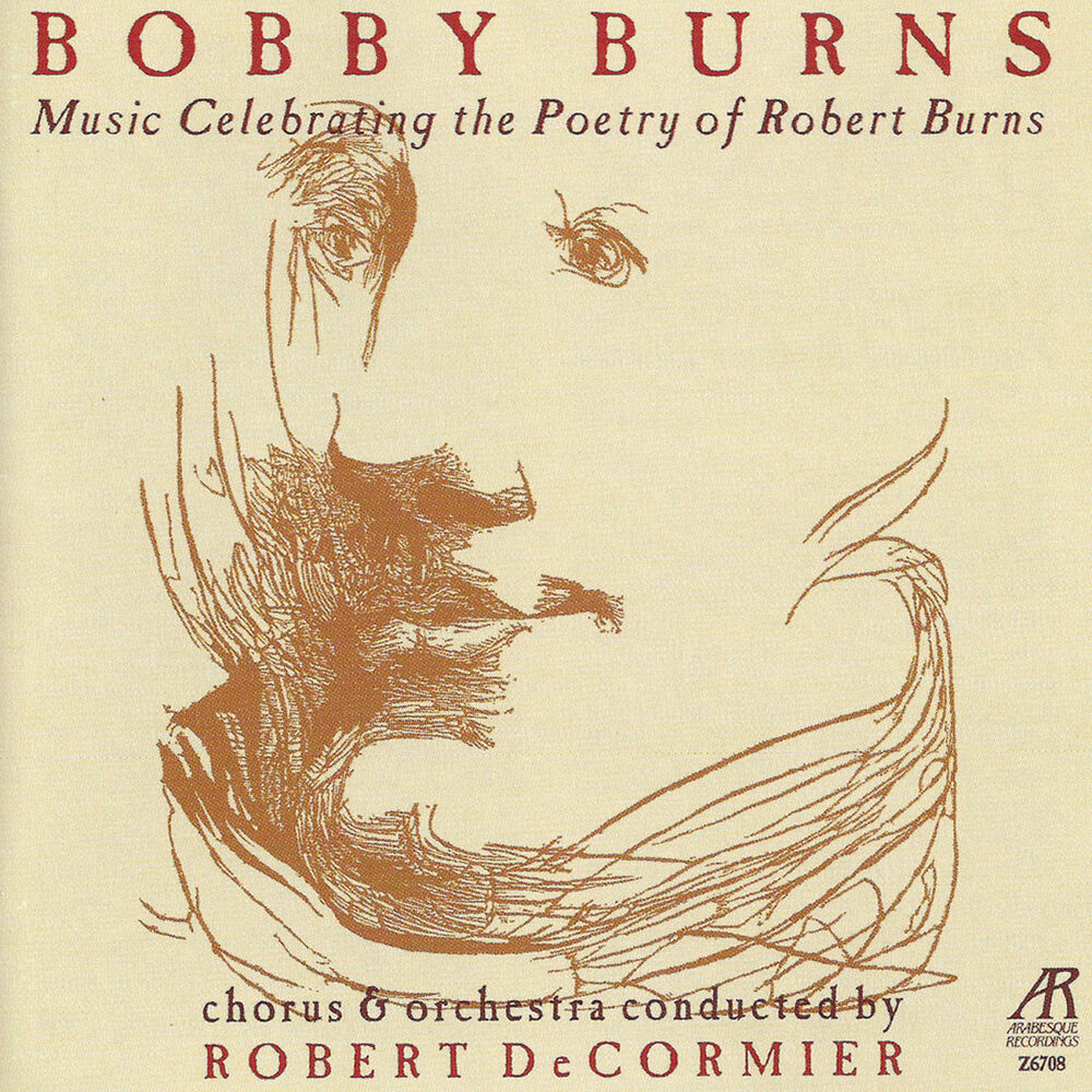 Picture of Bobby Burns - Music Celebrating the Poetry of Bobby Burns
