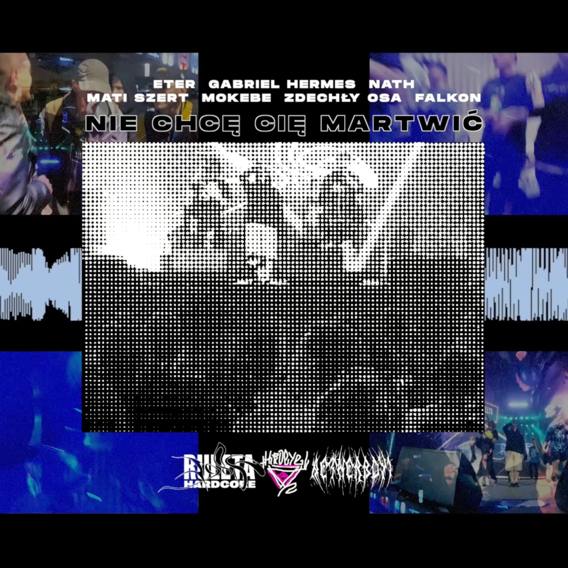 Album cover of nie chcę cię martwić (feat. Gabriel Hermes, Nath, Mati Szert, Mokebe, Zdechły Osa & falKon)