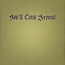 Cover of You'll Come Around