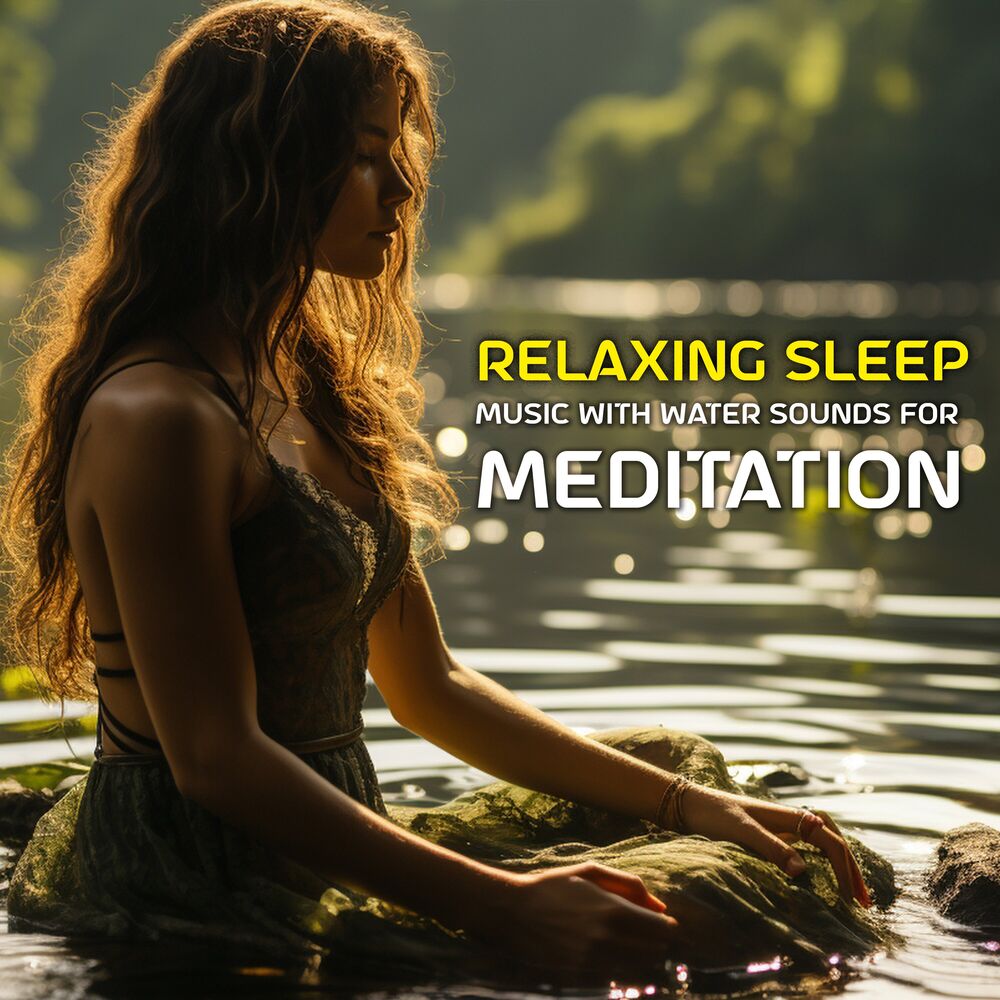 Picture of Relaxing Sleep Music With Water Sounds For Meditation